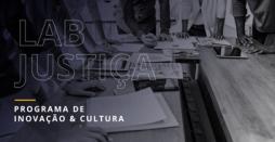 Programa avançado de inovação e cultura - “LAB Justiça”