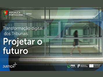 Evento “Transformação digital dos Tribunais: projetar o futuro”  